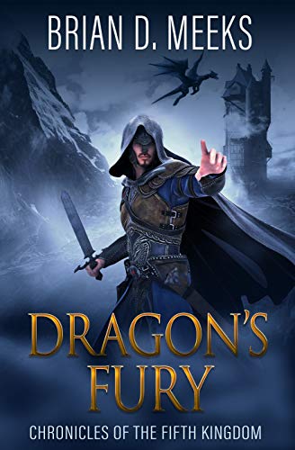 Book Cover Dragon's Fury: Chronicles of the Fifth Kingdom