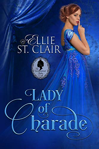 Book Cover Lady of Charade (The Unconventional Ladies Book 4)