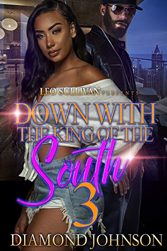 Book Cover Down With the King of the South 3
