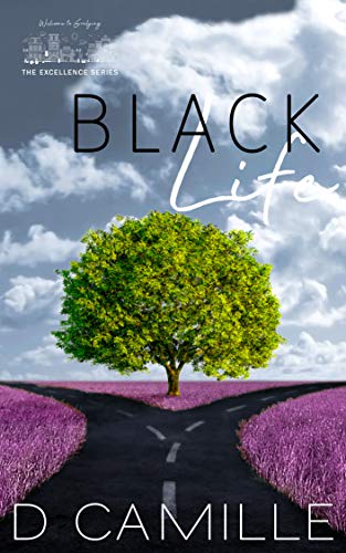 Book Cover Black Life (The Excellence Series Book 2)
