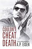 Couldn't Cheat Death (The Paul Monroe Mysteries Book 1)