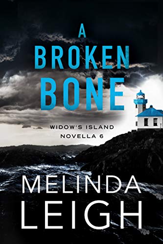 Book Cover A Broken Bone (Widow's Island Novella Book 6)