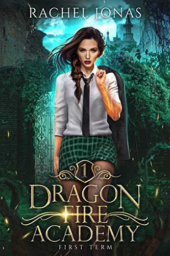 Book Cover Dragon Fire Academy 1: First Term