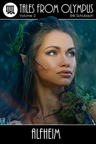 Tales From Olympus: Alfheim