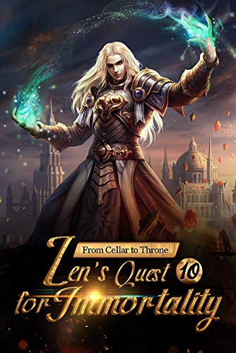From Cellar to Throne: Zen's Quest for Immortality 10: The Unboxing Of Surprises (Tempered into a Martial Master: A Cultivation Series)