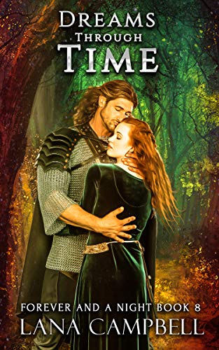 Book Cover Dreams Through Time (Forever and a Night Book 8)