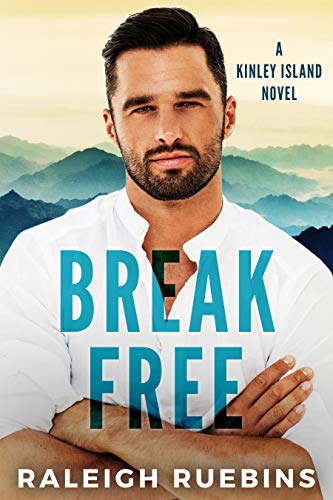 Book Cover Break Free: A Kinley Island Novel