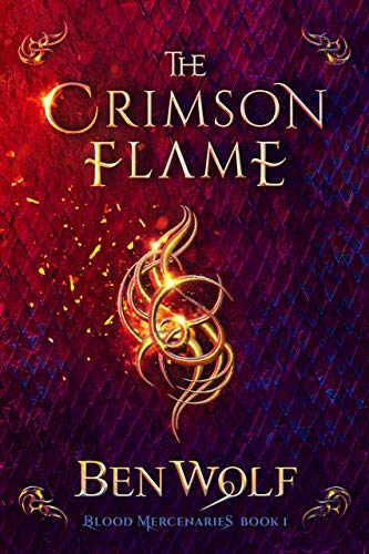 Book Cover The Crimson Flame (Blood Mercenaries Book 1)