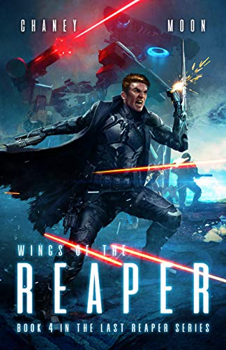 Book Cover Wings of the Reaper: A Military Scifi Epic (The Last Reaper Book 4)