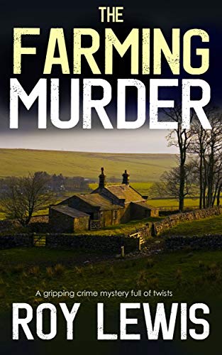 Book Cover THE FARMING MURDER a gripping crime mystery full of twists (Eric Ward Mystery Book 2)