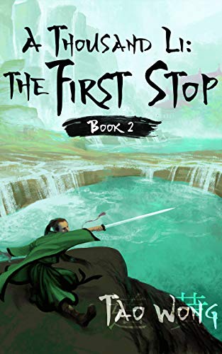 A Thousand Li: the First Stop: A Xanxia Cultivation Series