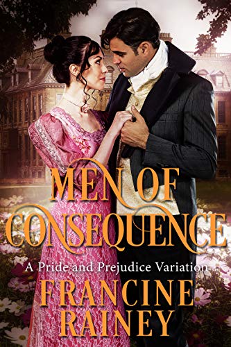 Men Of Consequence: A Pride And Prejudice Variation