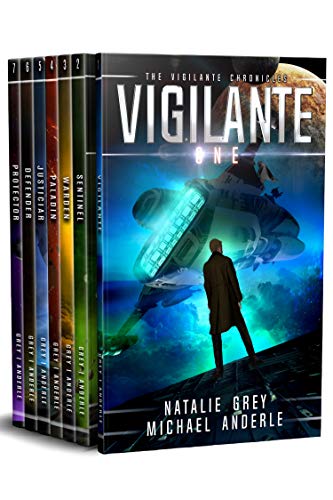 Book Cover The Vigilante Chronicles Omnibus: Vigilante, Sentinel, Warden, Paladin, Justiciar, Defender, Protector