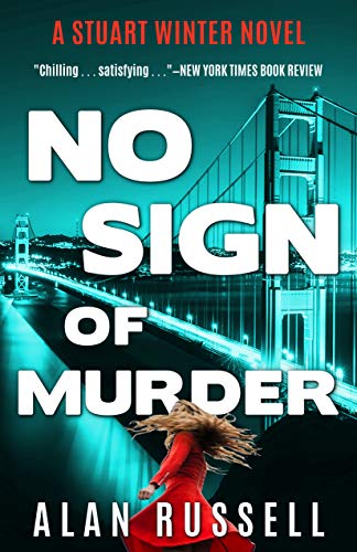No Sign of Murder: A Private Investigator Stuart Winter Novel (Stuart Winter Novels Book 1)