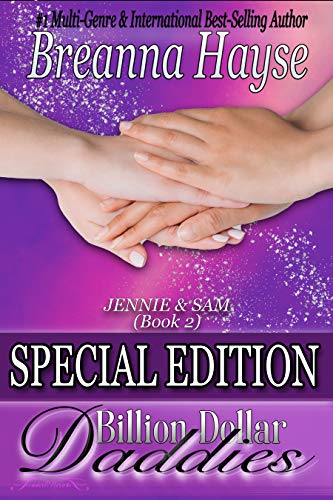 Billion Dollar Daddies: Special Edition: Jennie & Sam (Book 2)