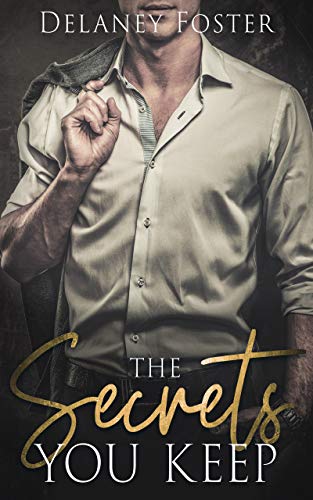 The Secrets You Keep