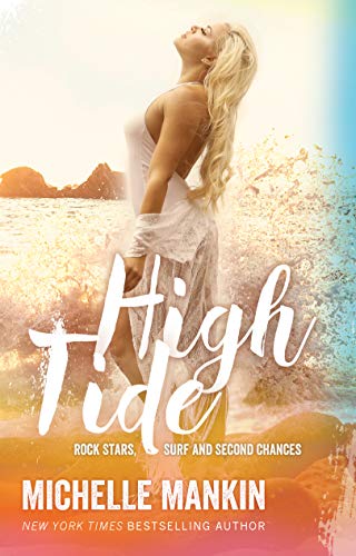 Book Cover High Tide (Rock Stars, Surf and Second Chances Book 4)