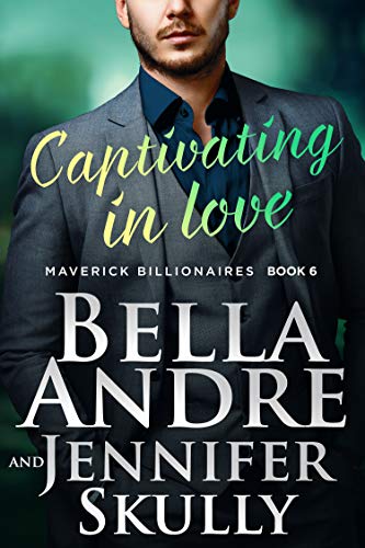 Book Cover Captivating In Love (The Maverick Billionaires)