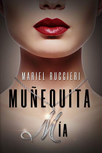 Book Cover MUÑEQUITA MIA (Spanish Edition)