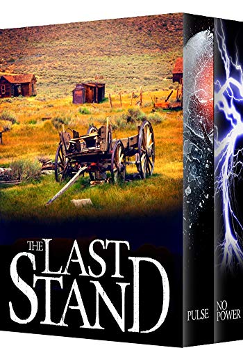 The Last Stand: EMP Post Apocalyptic Survival Boxset
