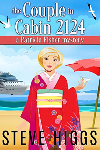 Book Cover The Couple in Cabin 2124: A Patricia Fisher Mystery (Patricia Fisher Cruise Ship Mysteries Book 4)