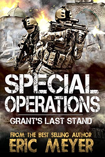 Book Cover Special Operations: Grant's Last Stand