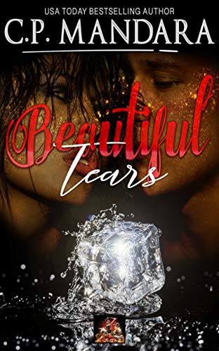 Beautiful Tears (Enemies to Lovers - Dark Romance Book 1)