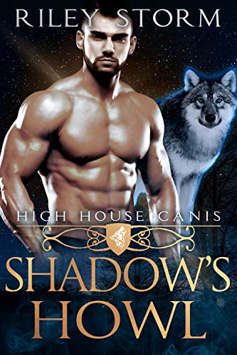 Book Cover Shadow's Howl (High House Canis Book 4)