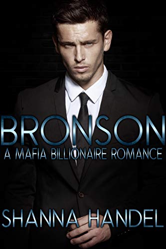 Book Cover Bronson: A Mafia Billionaire Romance