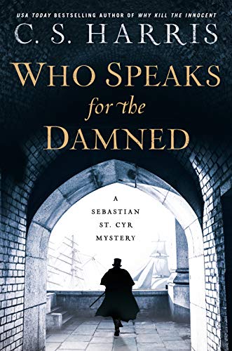 Who Speaks for the Damned (Sebastian St. Cyr Mystery Book 15)