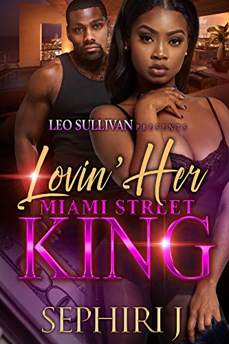 Book Cover Lovin' Her Miami Street King