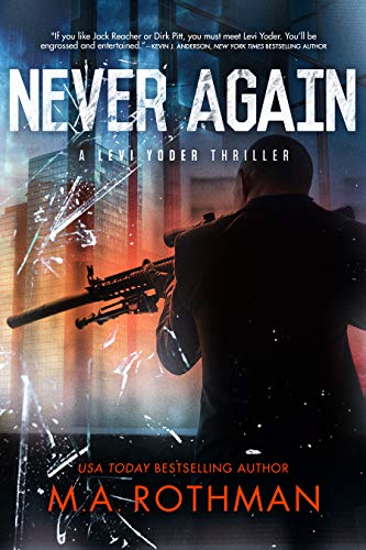 Book Cover Never Again: An Organized Crime Thriller (A Levi Yoder Novel Book 3)