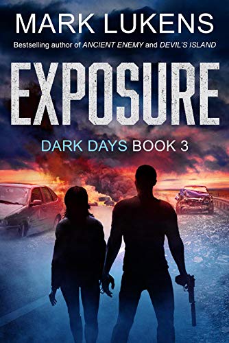 Book Cover Exposure: Dark Days Book 3: A post-apocalyptic series