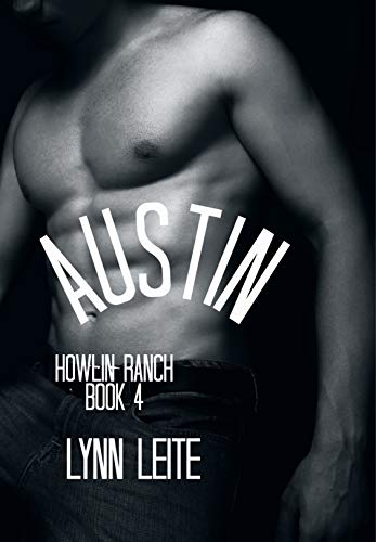 Book Cover AUSTIN (Howlin Ranch Book 4)