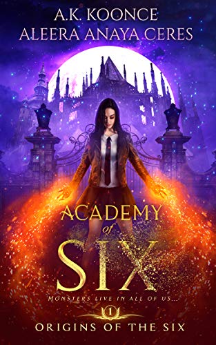 Book Cover Academy of Six: A Reverse Harem Academy Series (Origins of the Six Series Book 1)
