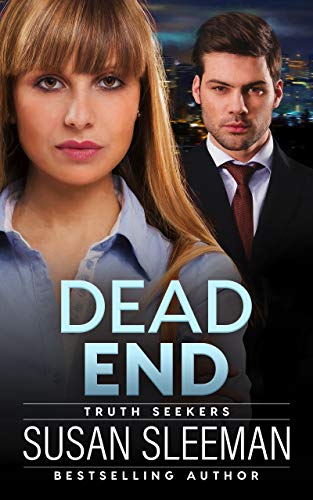 Book Cover Dead End: (Truth Seekers Book 3)