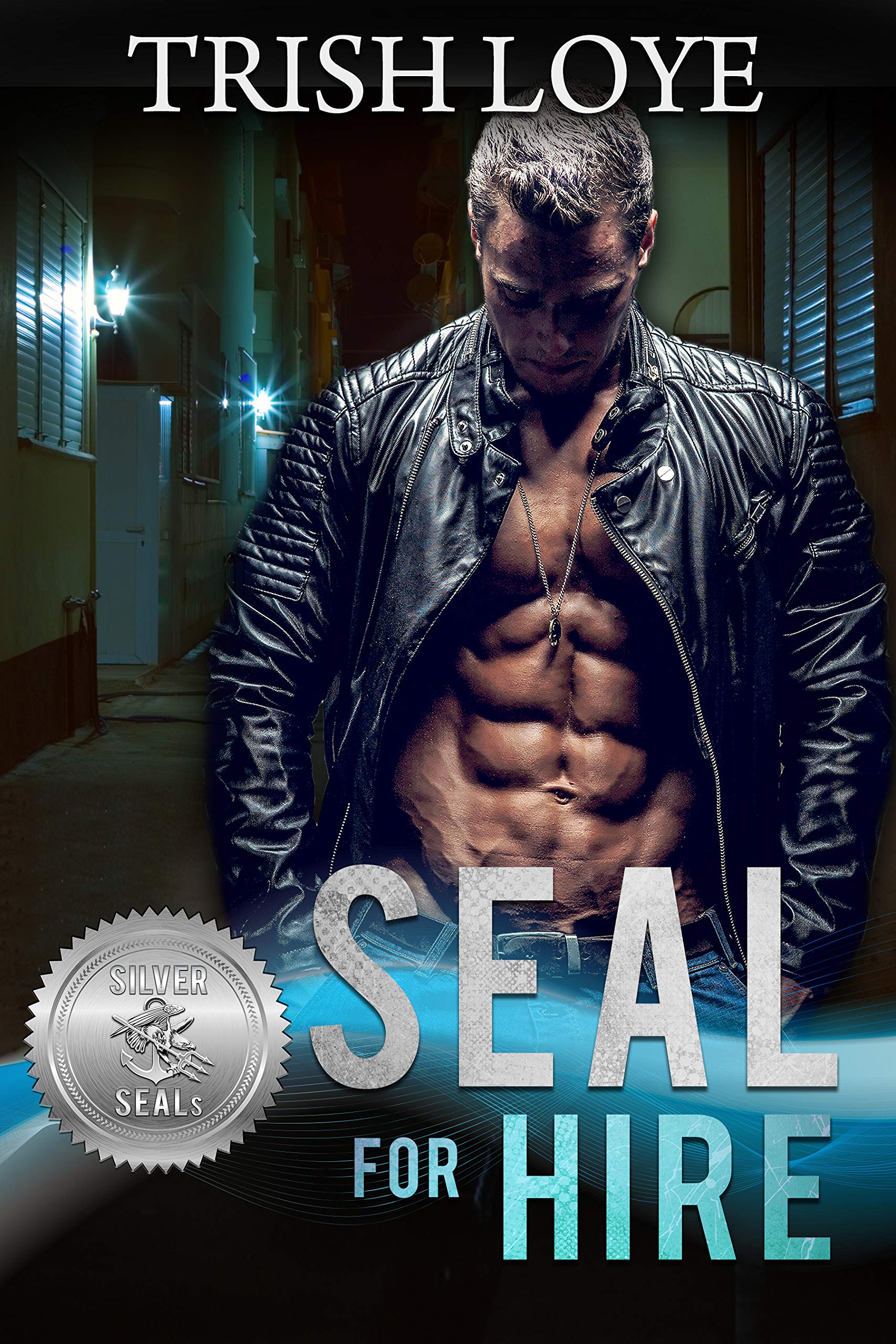 Book Cover SEAL for Hire (Silver SEALs Book 11)