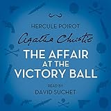 The Affair at the Victory Ball: A Hercule Poirot Short Story