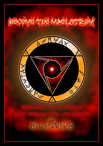 Become the Maelstrom