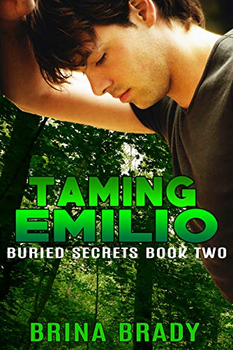 Book Cover Taming Emilio (Buried Secrets Book 2)