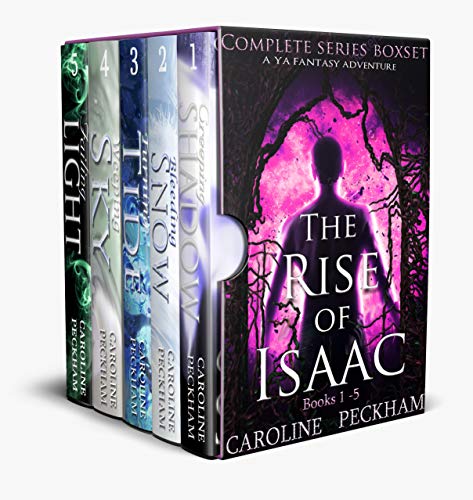 The Rise of Isaac: The Complete Series (A YA Fantasy Adventure)