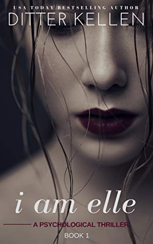 Book Cover I Am Elle: A Psychological Thriller