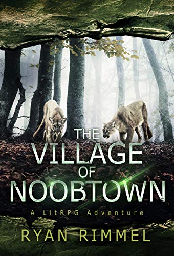 Book Cover Village of Noobtown: Noobtown Book 2 (A LitRPG Adventure)