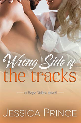 Book Cover Wrong Side of the Tracks (Hope Valley Book 4)