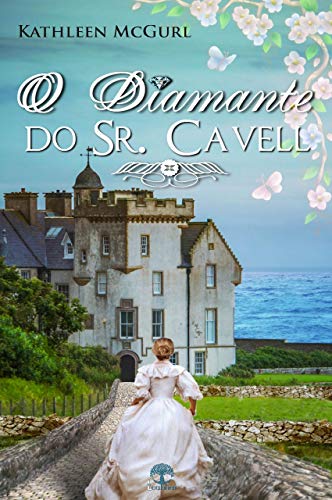 Book Cover O Diamante do Sr. Cavell (Portuguese Edition)