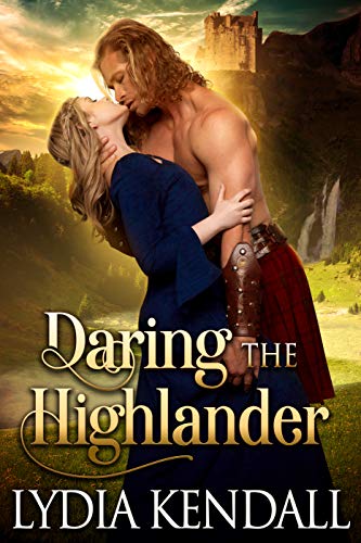 Book Cover Daring the Highlander: A Steamy Scottish Historical Romance Novel