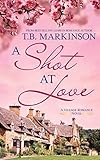 A Shot at Love