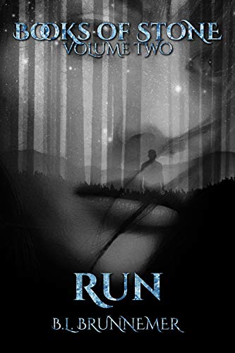 Run (Books Of Stone Book 2)