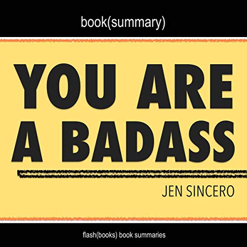 Book Cover You Are a Badass by Jen Sincero - Book Summary