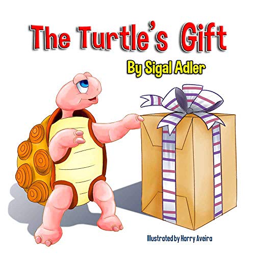 Book Cover The Turtle's Gift: Children's Book on Patience (Bedtime story picture book for kids 1)